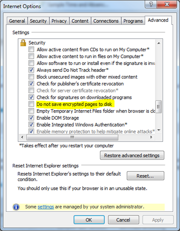 Do not save encrypted pages to disk under advanced tab of internet options highlighted and unchecked